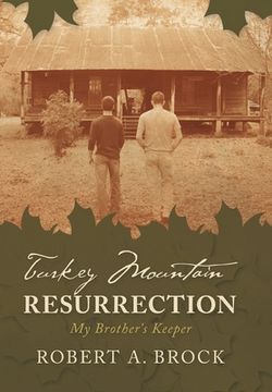 portada Turkey Mountain Resurrection: My Brother's Keeper (in English)