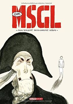 portada MSGL - Mein schlecht gezeichnetes Leben (en Alemán)