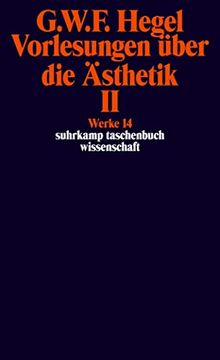 portada Werke in 20 Bänden mit Registerband: 14: Vorlesungen Über die Ästhetik ii: Bd 14 (Suhrkamp Taschenbuch Wissenschaft) (en Alemán)