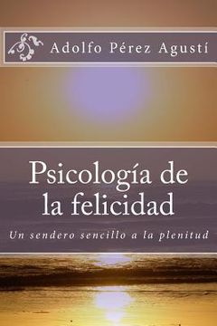 portada Psicología de la felicidad (in Spanish)