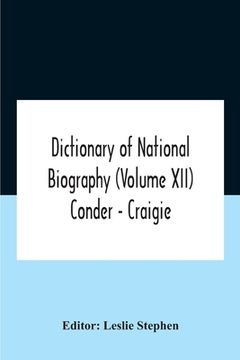portada Dictionary Of National Biography (Volume Xii) Conder - Craigie