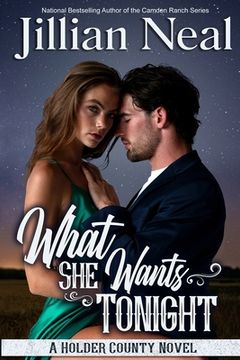 portada What She Wants Tonight (en Inglés)