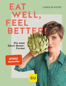 portada Eat Well, Feel Better: Die Neue Säure-Basen-Formel (gu Gesund Essen) die Neue Säure-Basen-Formel (en Alemán)