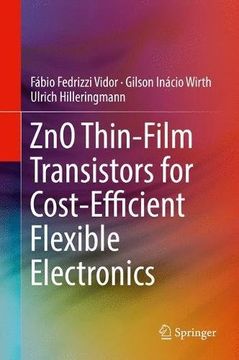 portada ZnO Thin-Film Transistors for Cost-Efficient Flexible Electronics
