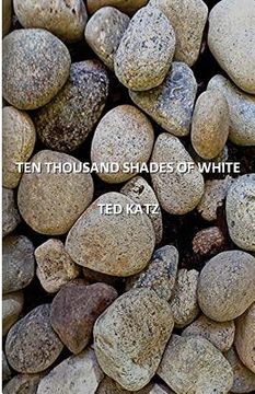 portada Ten Thousand Shades of White (en Inglés)