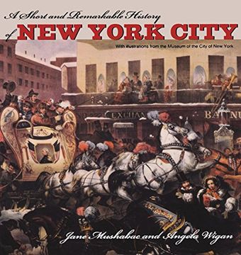 portada A Short and Remarkable History of new York City (en Inglés)