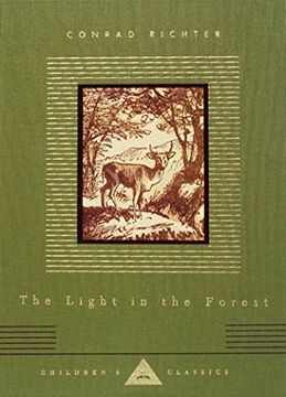 portada The Light in the Forest (Everyman's Library Children's Classics) (in English)