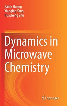 portada Dynamics in Microwave Chemistry (en Inglés)