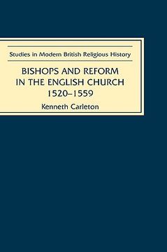 portada bishops and reform in the english church, 1520-1559