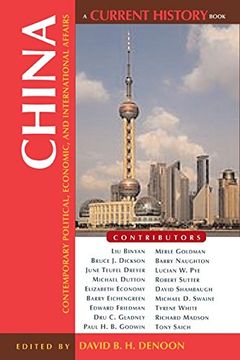 portada China: Contemporary Political, Economic, and International Affairs (Current History) 
