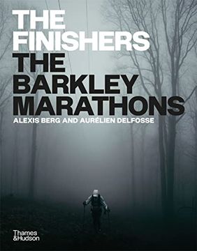portada The Finishers: The Barkley Marathons (en Inglés)