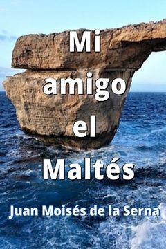 portada Mi Amigo El Maltés