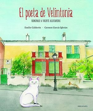 portada El Poeta de Velintonia: Homenaje a Vicente Aleixandre
