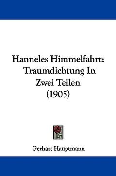 portada hanneles himmelfahrt: traumdichtung in zwei teilen (1905) (en Inglés)