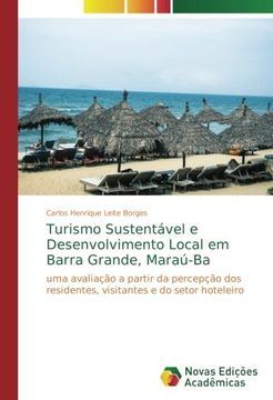 portada Turismo Sustentável e Desenvolvimento Local em Barra Grande, Maraú-Ba: uma avaliação a partir da percepção dos residentes, visitantes e do setor hoteleiro
