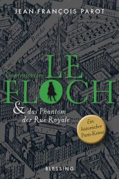 portada Commissaire le Floch und das Phantom der rue Royale: Roman (Commissaire le Floch-Serie, Band 3)