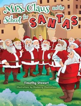portada Mrs. Claus and the School for Santas (en Inglés)