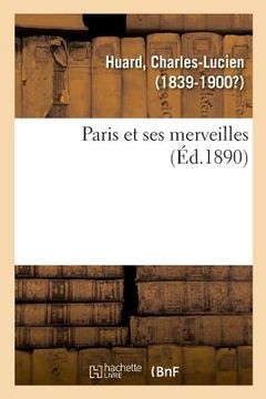 portada Paris Et Ses Merveilles (en Francés)