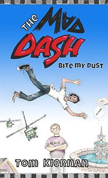 portada The Mad Dash - Bite My Dust