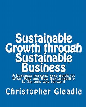 portada sustainable growth through sustainable business (in English)