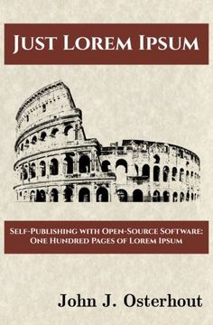 portada Just Lorem Ipsum: Self-Publishing With Open-Source Software: One Hunderd Pages of Lorem Ipsum