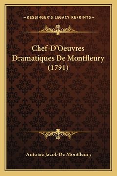 portada Chef-D'Oeuvres Dramatiques De Montfleury (1791) (en Francés)