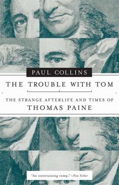 portada The Trouble With Tom: The Strange Afterlife and Times of Thomas Paine (in English)