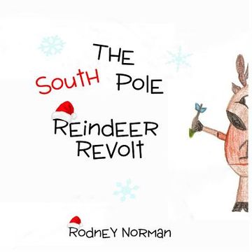 portada The South Pole Reindeer Revolt (en Inglés)