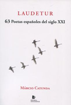 portada Laudetur 63 Poetas Españoles Del Siglo Xxi