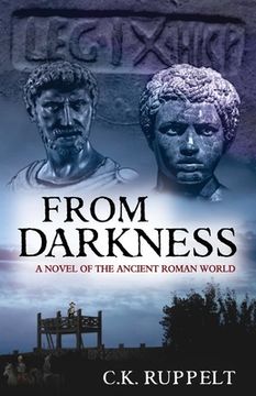portada From Darkness: A Novel of the Ancient Roman World (in English)