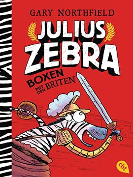 portada Julius Zebra - Boxen mit den Briten (Die Julius Zebra-Reihe, Band 2) (en Alemán)