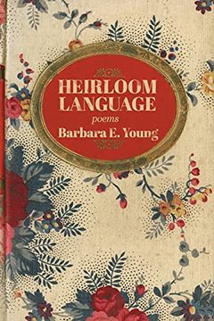 portada Heirloom Language: Poems (en Inglés)