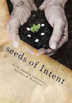 portada seeds of Intent (in English)