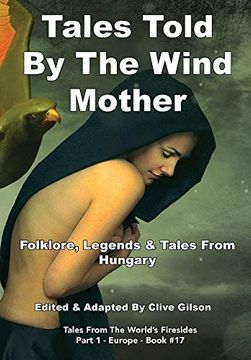 portada Tales Told by the Wind Mother (Tales From the World's Firesides - Europe) (in English)