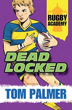 portada Rugby Academy: Deadlocked (Rugby Academy 3)