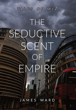 portada The Seductive Scent of Empire 