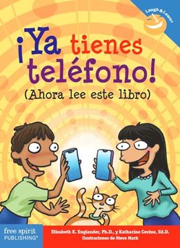portada ¡Ya Tienes Teléfono! (Ahora Lee Este Libro) (in Spanish)