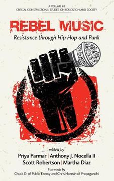 portada Rebel Music: Resistance through Hip Hop and Punk (HC) (en Inglés)