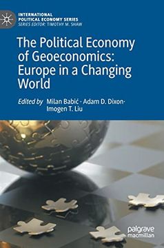 portada The Political Economy of Geoeconomics: Europe in a Changing World (in English)