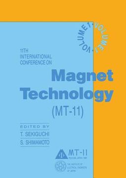 portada 11th International Conference on Magnet Technology (Mt-11): Volume 1 (en Inglés)
