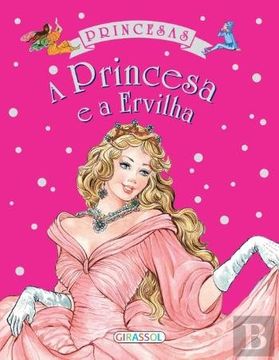 portada Academia de Princesas - A Princesa e Ervilha (Portuguese Edition) (en Portugués)