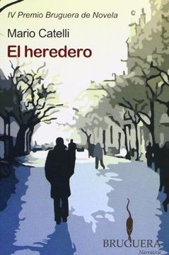 portada El Heredero (iv Premio Bruguera de Novela)