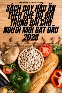 portada Sách DẠy NẤu Ăn Theo ChẾ ĐỘ ĐỊa Trung HẢi Cho NgƯỜi MỚi BẮt ĐẦu 2 (en Vietnamita)