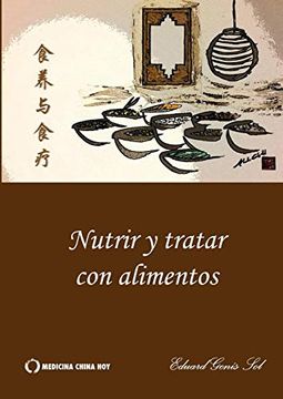 portada Nutrir & Tratar con Alimentos (in Spanish)
