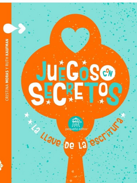 portada Juegos con Secretos la Llave de la Escritura (in Spanish)