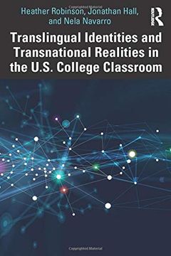 portada Translingual Identities and Transnational Realities in the U. S. College Classroom (en Inglés)
