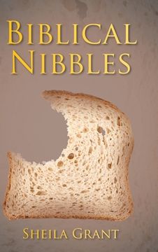 portada Biblical Nibbles: The Bread of Life (en Inglés)