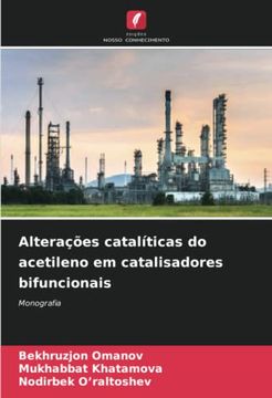 portada Altera��Es Catal�Ticas do Acetileno em Catalisadores Bifuncionais: Monografia