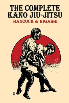 portada The Complete Kano Jiu-Jitsu (en Inglés)