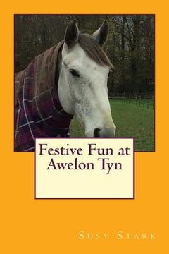 portada Festive Fun at Awelon Tyn (in English)